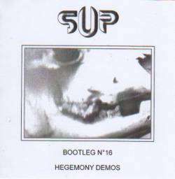 Supuration : Official Bootleg N°16 : Hegemony Demos